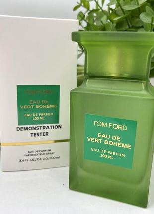 Tom ford eau de vert boheme 100 мл, парфюмированная вода2 фото