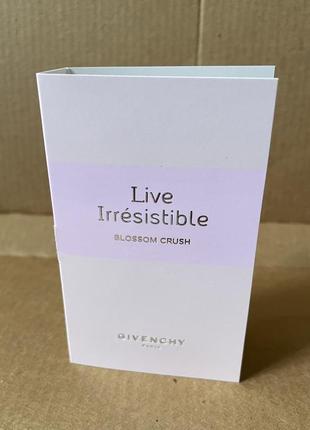 Givenchy live irresistible blossom crush edt 1ml1 фото