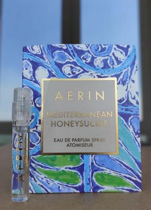Пробник парфюмированная вода aerin mediterranean honeysuckle