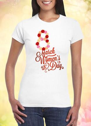 Жіноча футболка з принтом "8 march women's day" push it