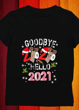 Футболка з новорічним принтом "goodbye 2020. hello 2021" push it