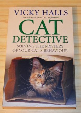Cat detective by vicky halls, книга на английском