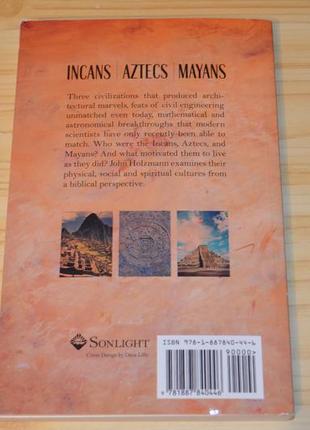 Incas, aztecs, mayans, книга на английском языке8 фото