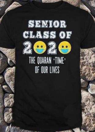 Футболка с принтом "senior class of 2020. the quaran time of our lives" push it