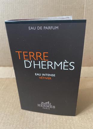 Hermes terre d`hermes eau intense vetiver edp 2ml1 фото