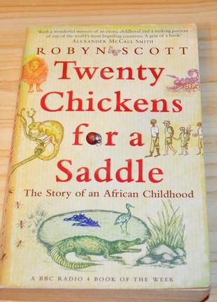 Twenty chickens for a saddle by robyn scott, книга англійською1 фото