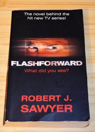 Flashforward by robert j. sawyer , книга англійською