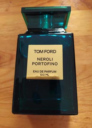 Tom ford neroli  portofino парфюмированая вода