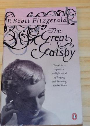 The great gatsby by f. scott fitzgerald, книга на английском