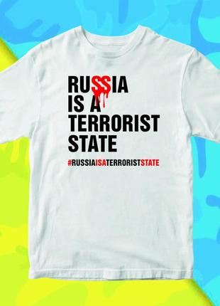 Футболка з принтом "russia is a terrorist state" push it