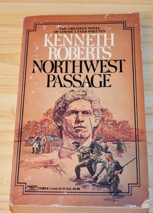 Northwest passage by kenneth roberts, книга англійською