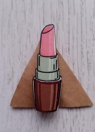 Брошь,значек "помада" hand made.