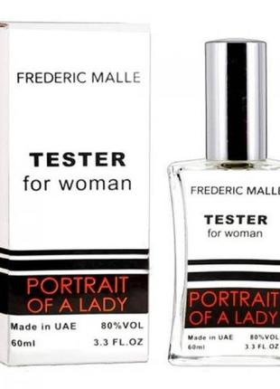 Женский тестер 60 мл frederic malle portrait of a lady