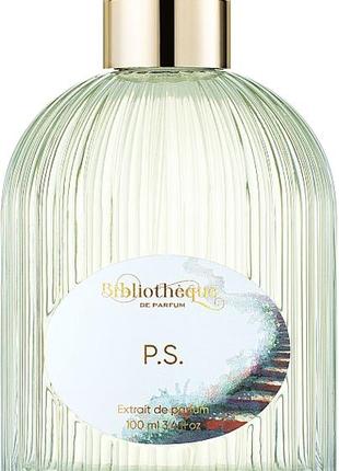 Ніша парфуми bibliotheque de parfum p.s. нишевые духи1 фото