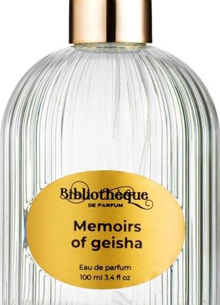 Нішеві парфуми парфуми ніша bibliotheque de parfum memoirs of geisha