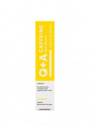 Q+a caffeine eye serum сироватка з кофеїном для зони навколо очей
