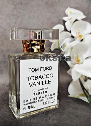 💣tobacco vanille 💣дорогой нишевый аромат тестер 60ml эмираты2 фото