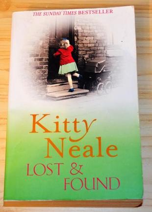 Lost & found by kitty neale, книга на английском