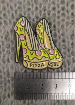 Пін, брошка, значок pizza girl shoes туфлі дівчина піца2 фото