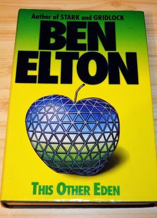 This other eden by ben elton, книга на английском