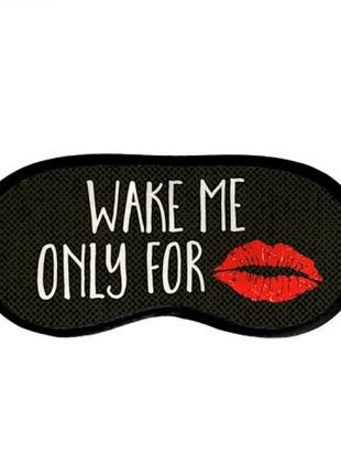 Маска для сну wake me only for kiss1 фото