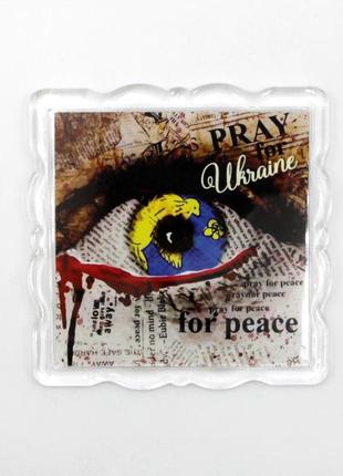 Патріотичний магніт фігурний око "pray for ukraine / pray for peace" 6,5 см на 6,5 см, український сувенір топ2 фото