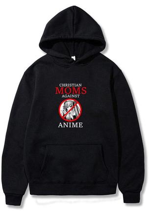 Худі аніме «christian moms against anime»