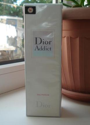 Dior addict eau fraiche туалетная вода, 100 мл