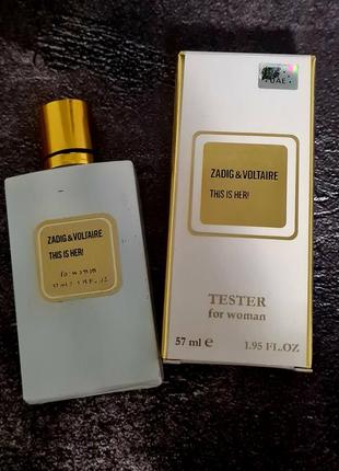 Zadig & voltaire this is her! парфум 57 ml., виробництво uae