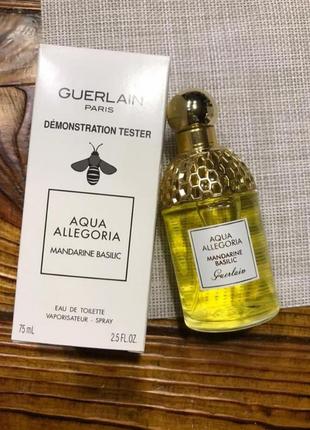 Туалетная вода тестер guerlain aqua allegoria mandarine basilic
