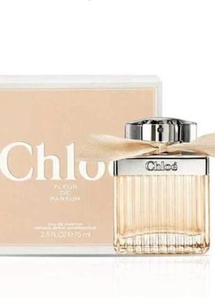 Chloe fleur de parfum 75 ml