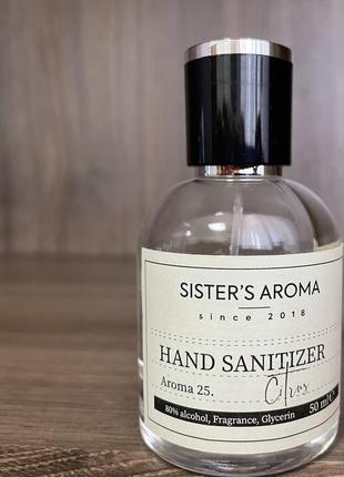 Санітайзер sister’s aroma hand sanitizer 25 50 мл