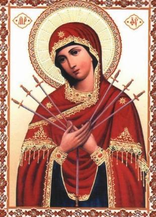 Набір алмазної вишивки ікона богородиця семистрельная повна викладка, мозаїка 5d, 30х40 см