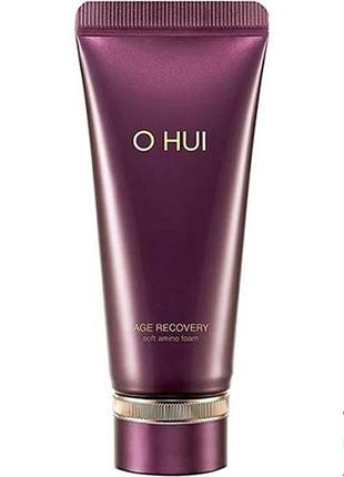 O hui age recovery soft amino foam 45ml, пенка для умывания с аминокислотами1 фото