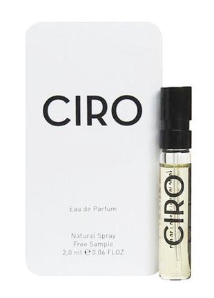 Ciro l'heure romantique парфюмированная вода (пробник) 2ml