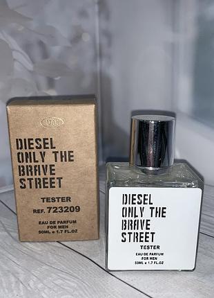 Тестер туалетная вода diesel only the brave street /дизель онли зе брэйв стрит/ 50 мл