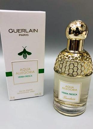 Guerlain aqua allegoria herba fresca («герлен. аква аллегория. херба фреска») 75мл.