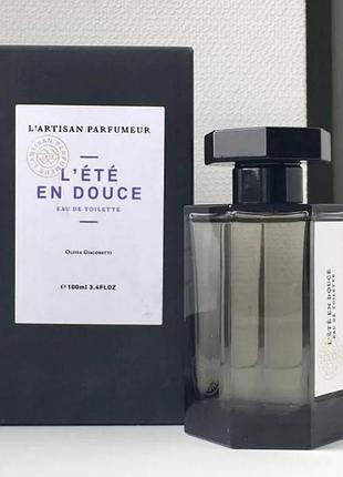 L`artisan parfumeur l’ete en douce /лартисан парфюмер лэтэ эн дауч /100 ml