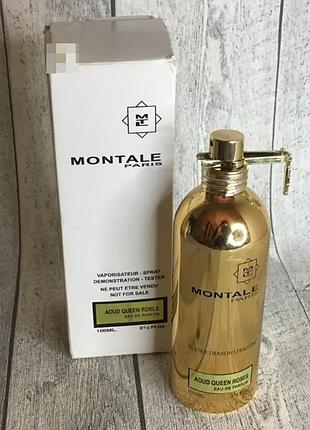 Tester montale aoud queen rose / тестер монталь уд квин роузес / 100 мл