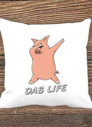 Подушка с принтом свинья "dab life"