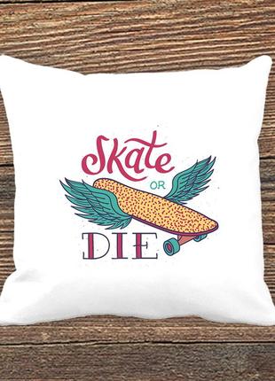 Подушка з принтом "skate die"