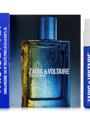 Zadig&voltaire this is love pour lui туалетна вода (пробник) 0.8ml (3423222002121)1 фото