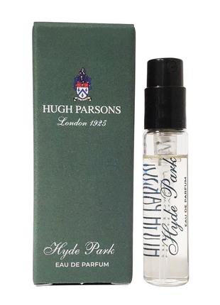 Hugh parsons hyde park парфумована вода (пробник) 2.5ml