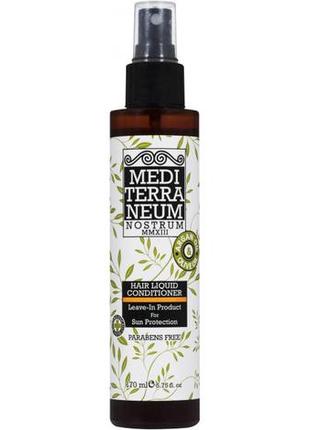 Спрей кондиционер для волос несмываемый mediterraneum nostrum hair liquid conditioner 170 ml