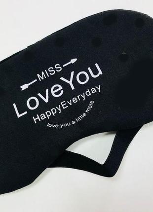 Маска для сна (на глаза) с принтом "miss love you happy everyday"1 фото