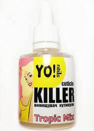 Cuticle killer 30ml тм yo!nails ремувер для видалення кутикули