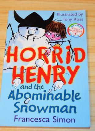 Horrid henry and the abominable snowman, детская книга на английском