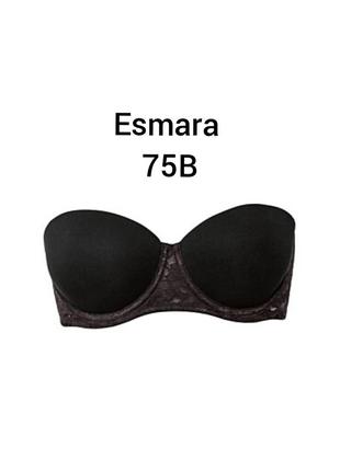 Бюстгалтер без бретельок  бандо esmara 75b