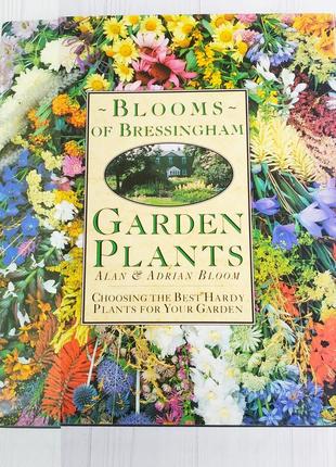 Книжка англійською енциклопедія садів та рослин  blooms of bressingham gardens. plants