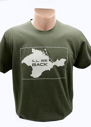 Футболка крим "i'll be back" хакі з принтом (розмір xl), футболка чоловіча бавовняна патріотична олива